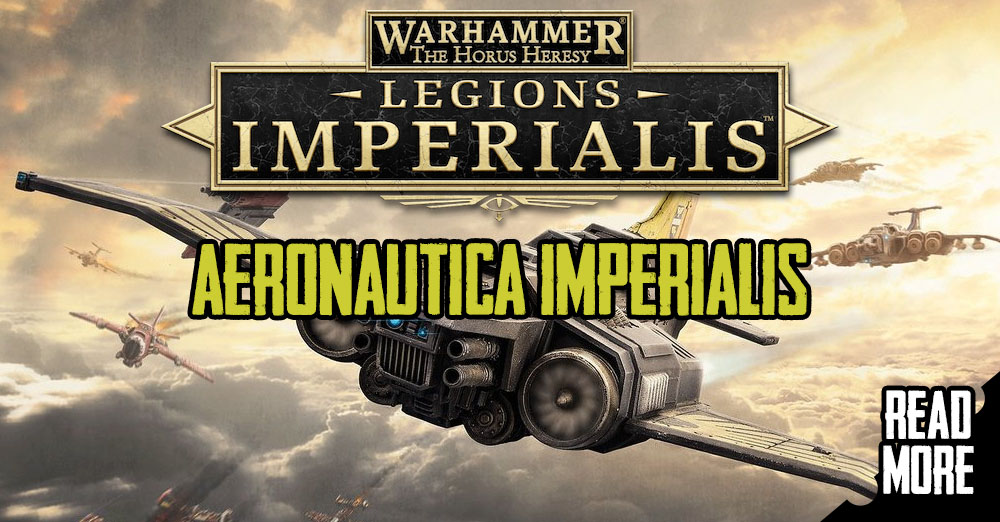 Legions Imperialis Aeronautica Imperialis chaosbunker.de